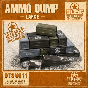 DTSN011: AMMO DUMP – LARGE – PREMIUM