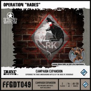 FFGDT049 – Operation Hades – Zverograd Underground Campaign Expansion – Winter Child – Dust Tactics